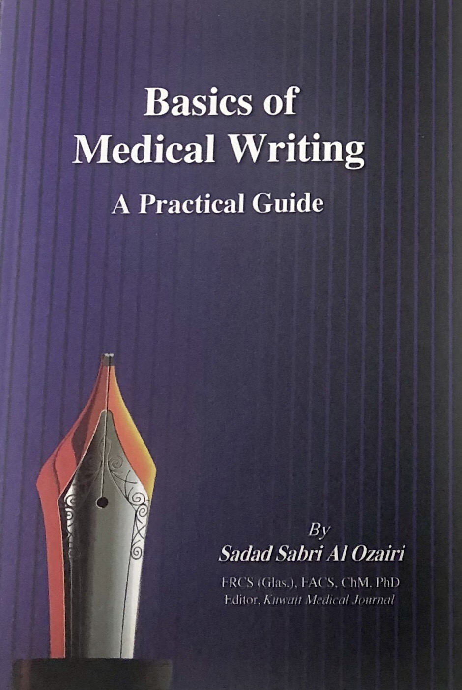 Basics of Medical Writing: A Practical Guide (Unknown Binding)