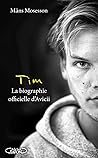 Tim - La biograph...