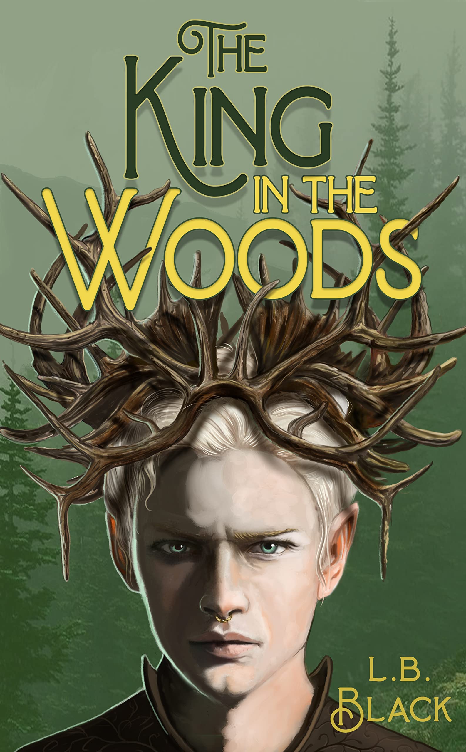 The King in the Woods (Kindle Edition)