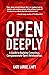 Open Deeply