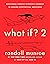 What If? 2: Additional Seri...