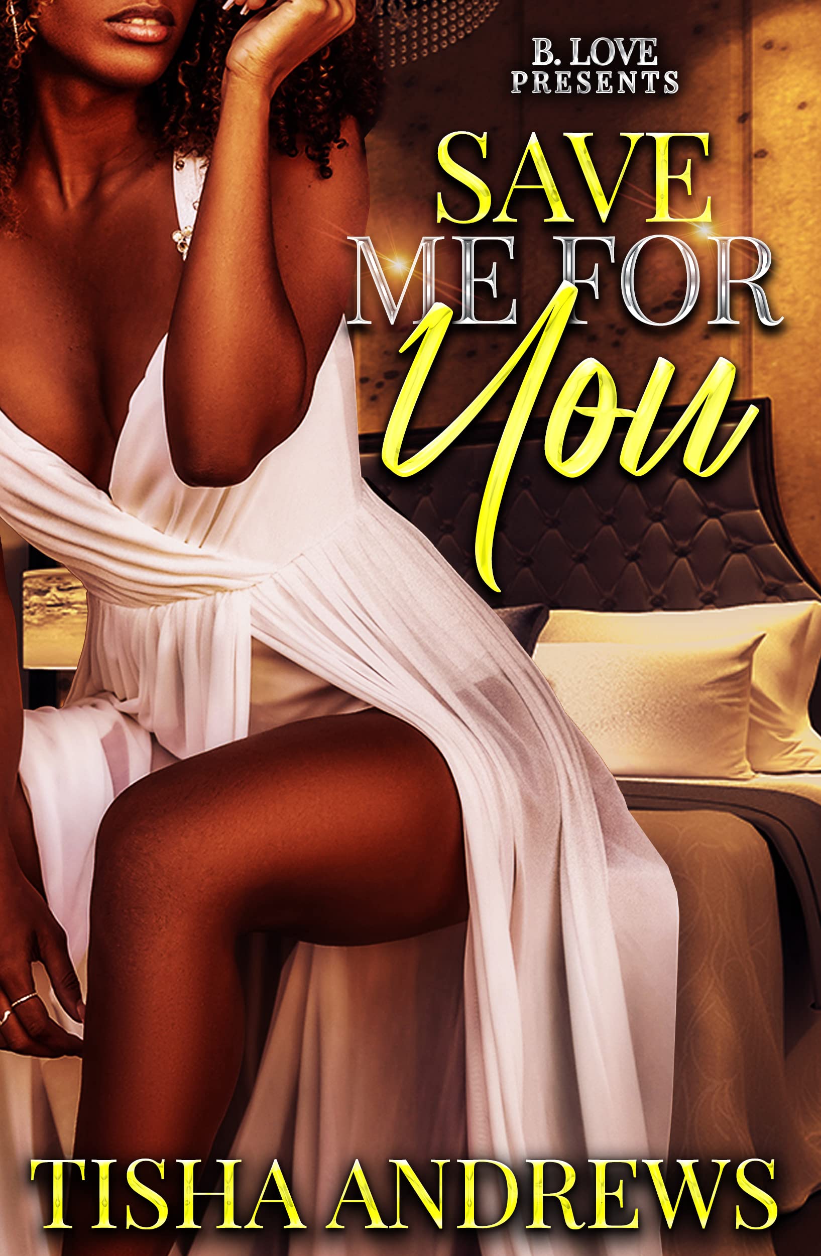 Save Me For You (Kindle Edition)