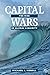 Capital Wars: The Rise of Global Liquidity