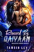 Rescued by Qaiyaan