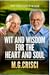 Wit and Wisdom for the Heart and Soul by M.G. Crisci Wit and Wisdom for the Heart and Soul by M.G. Crisci