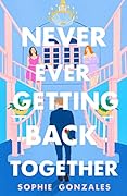 Never Ever Getting Back Together