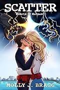 Scatter (Hearts of Heroes, #1)