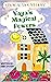 Yaya's Magical Powers (Magical Mount Hope Book 1)