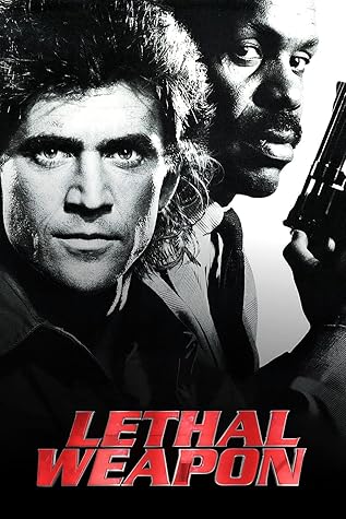 Lethal Weapon: The Shooting Script