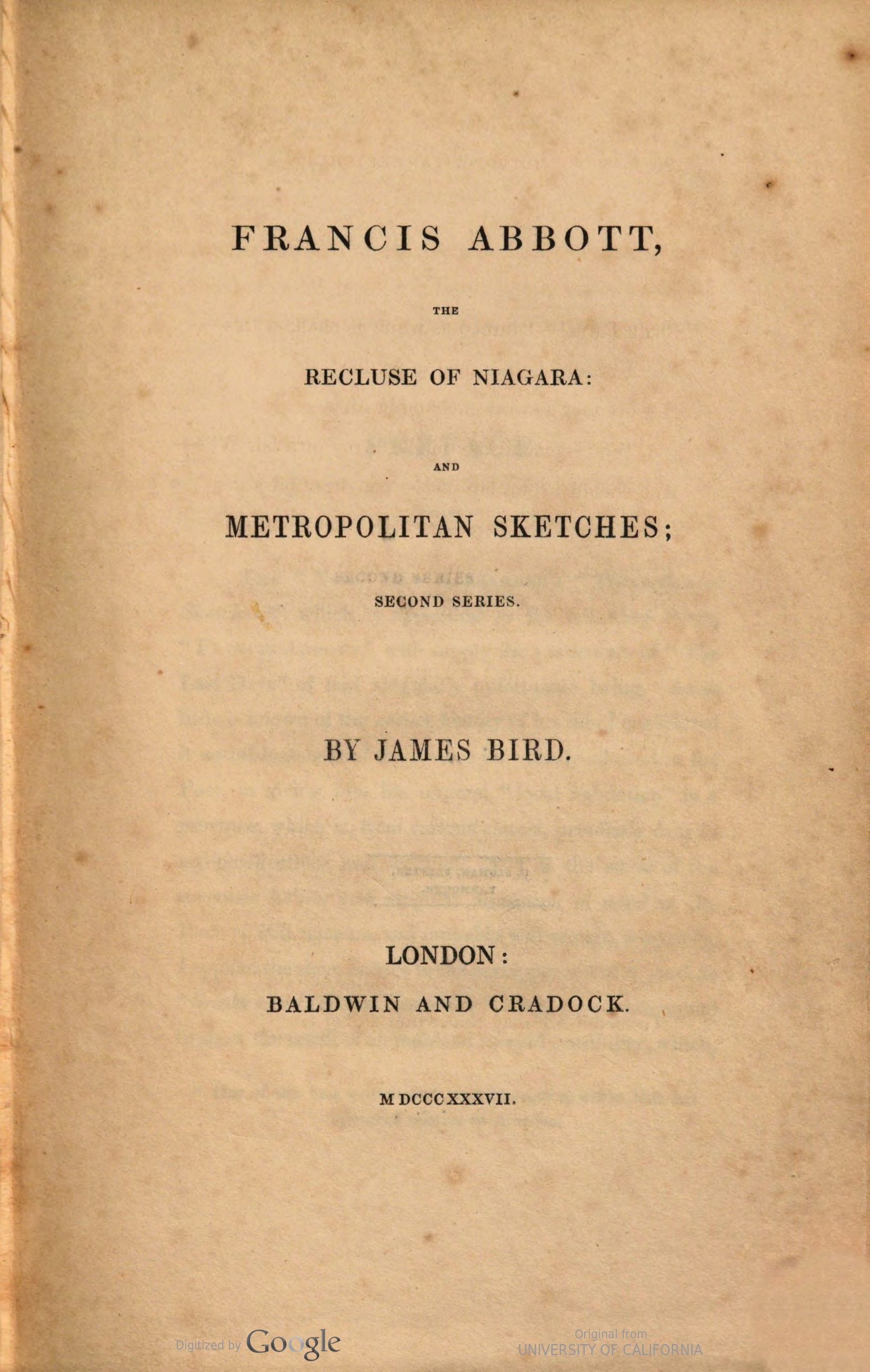 Francis Abbott, the Recluse of Niagara: And Metropolitan Sketches (