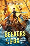 Seekers of the Fox (Thieves of Shadow, #2)