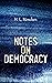 Notes on Democracy