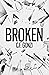 Broken: Unraveled Book 3