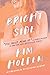 Bright Side (Bright Side, #1)