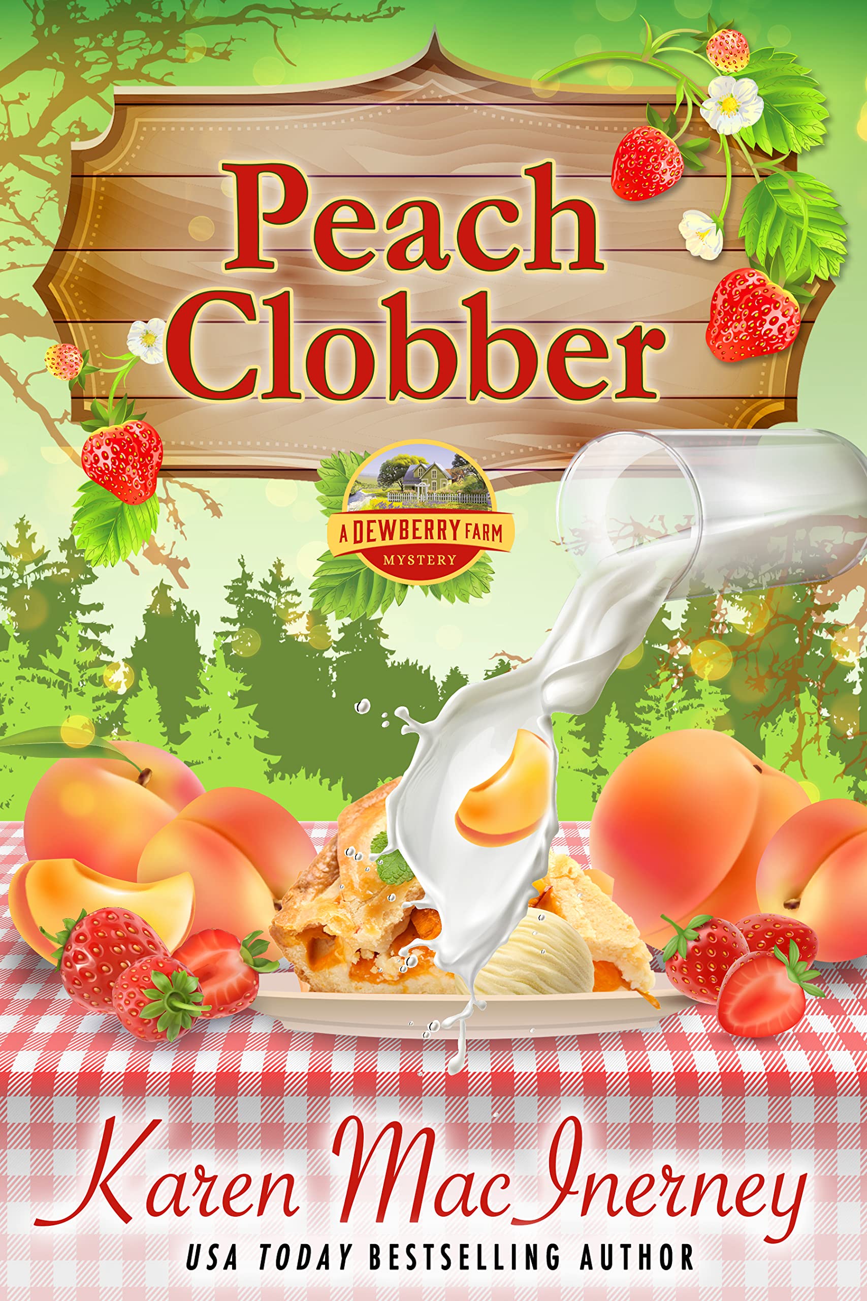 Peach Clobber (Dewberry Farm Mystery)