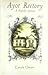 Ayot Rectory: A Family Memoir