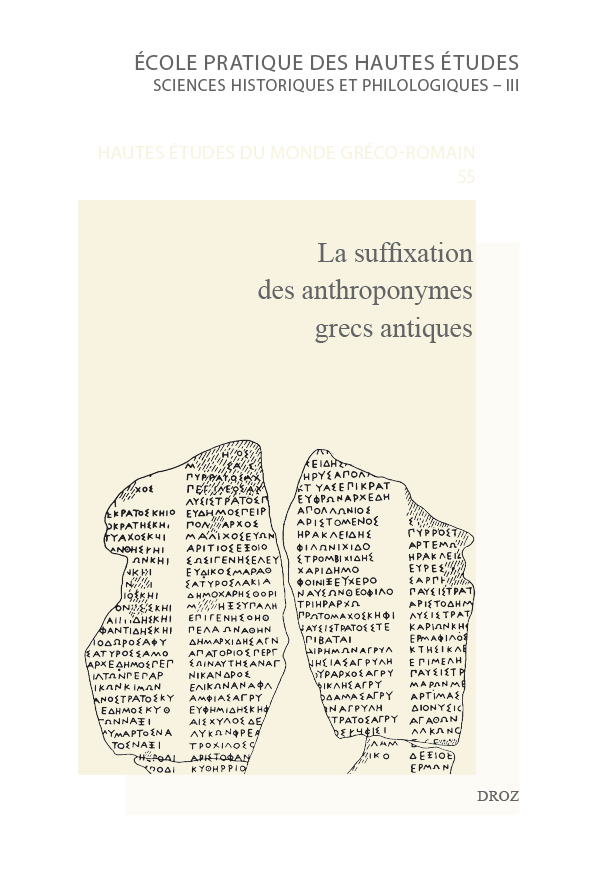 La suffixation des anthroponymes grecs antiques