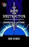 Dan the Destructo...