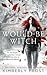 Would-Be Witch (Southern Witch #1)