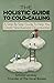 The Holistic Guide To Cold-...