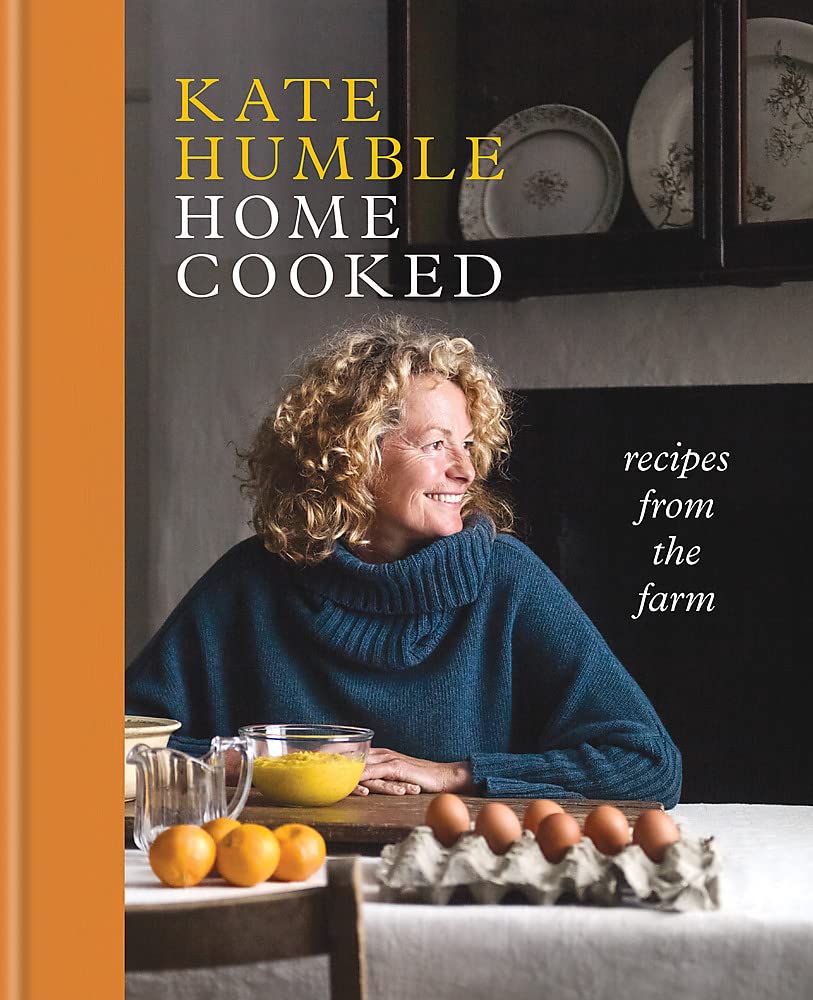 Home Cooked: Recipes from the Farm (Hardcover)
