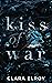 Kiss of War (City of Stars, #1)