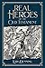 Real Heroes of the Old Testament by Lori Denning
