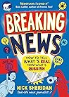 Breaking News by Nick  Sheridan