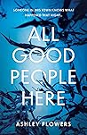 All Good People Here