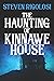 The Haunting of Kinnawe House