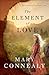 The Element of Love (The Lu...
