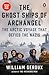 The Ghost Ships of Archangel: The Arctic Voyage That Defied the Nazis