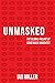 Unmasked: The Global Failure of COVID Mask Mandates
