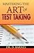 Mastering The Art Of Test Taking