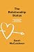 The Relationship Status by Sarah McCutcheon