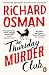 The Thursday Murder Club (Thursday Murder Club, #1)