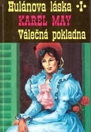 Válečná pokladna (Hulánova láska #1)