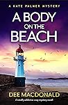 A Body on the Beach by Dee MacDonald
