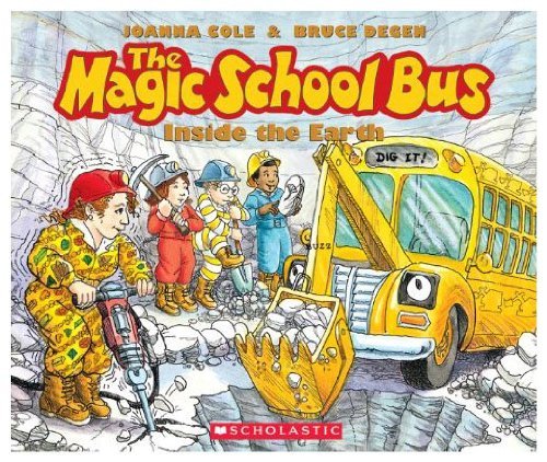 The Magic School Bus Inside the Earth