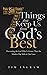 7 Things That Keep Us from God’s Best by Tim Ingram