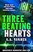 Three Beating Hearts