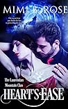 Heart's Ease (The Laurentian Mountain Clan, #1)