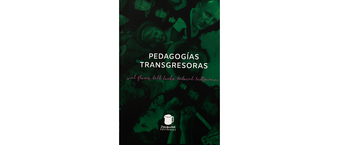 Pedagogías transgresoras
