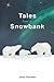 Tales from a Snowbank [John...