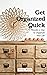 Get Organized Quick by Jenny Morin