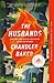 The Husbands: A Novel by Ch...