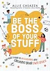 Be the Boss of Yo...
