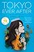 Tokyo Ever After (Tokyo Ever After, #1) by Emiko Jean