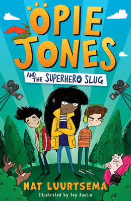 Opie Jones and the Superhero Slug: Hilarious superhero series with an animal twist, perfect for fans of David Baddiel and Kid Normal