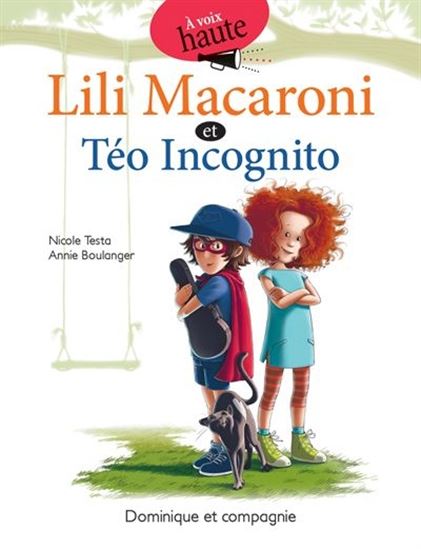 Lili Macaroni et Téo Incognito (Paperback)